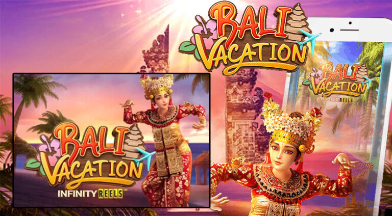 Game Bali Vacation Permainan Slot Bertema Liburan Eksotis